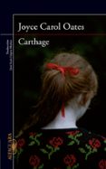 CARTHAGE de OATES, JOYCE CAROL 
