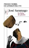 LA BALSA DE PIEDRA de SARAMAGO, JOSE 