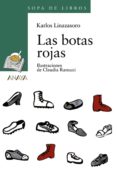 LAS BOTAS ROJAS de LINAZASORO, KARLOS 