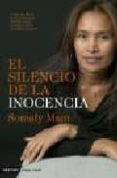 EL SILENCIO DE LA INOCENCIA di MAM, SOMALY 