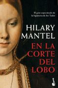 EN LA CORTE DEL LOBO de MANTEL, HILARY 