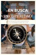 EN BUSCA DE LA PROSPERIDAD: LOS RETOS DE LA SOCIEDAD ESPAOLA EN LA ECONOMIA GLOBAL DEL S. XXI de ANDRES DOMINGO, JAVIER ANGEL DOMENECH VILARIO, RAFAEL 