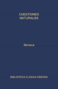 CUESTIONES NATURALES de SENECA, LUCIO ANNEO 