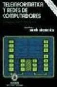 TELEINFORMATICA Y REDES DE COMPUTADORES (2 ED.) di VV.AA. 