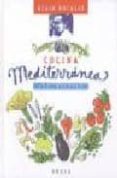 COCINA MEDITERRANEA de DUCASSE, ALAIN 