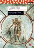 SACERDOTES: PALABRA, CARIDAD, SACRAMENTO de AMIGO VALLEJO, CARLOS 