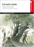 CORAZON ALADO: ANTOLOGIA POETICA de HERNANDEZ, MIGUEL 