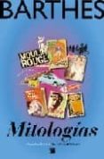 MITOLOGIAS (2 ED.) de BARTHES, ROLAND 