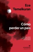 Cómo Perder Un País (ebook)