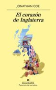 EL CORAZN DE INGLATERRA de COE, JONATHAN 