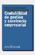 CONTABILIDAD DE GESTION Y EXCELENCIA EMPRESARIAL de FERNANDEZ FERNANDEZ, ANTONIO  MUOZ RODRIGUEZ, MARIA DEL CARMEN 
