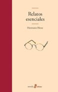 RELATOS ESENCIALES de HESSE, HERMANN 