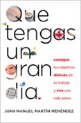 QUE TENGAS UN GRAN DA de MARTIN MENENDEZ, JUAN MANUEL 