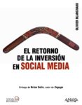 EL RETORNO DE LA INVERSION EN SOCIAL MEDIA de BLANCHARD, OLIVIER 