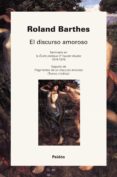 EL DISCURSO AMOROSO de BARTHES, ROLAND 