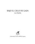 BAJO EL CIELO DE GAZA de MATILLA, LUIS 