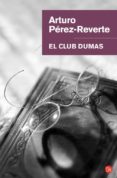 EL CLUB DUMAS de PEREZ-REVERTE, ARTURO 