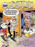 TOP COMIC MORTADELO 56: EL TIJERETAZO de IBAEZ TALAVERA, FRANCISCO 