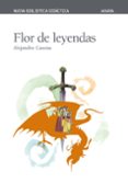 FLOR DE LEYENDAS de CASONA, ALEJANDRO 