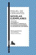 NOVELAS EJEMPLARES: SELECCION de CERVANTES SAAVEDRA, MIGUEL DE 