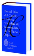 HISTORIA VERDADERA DE LA CONQUISTA DE LA NUEVA ESPAA de DIAZ DEL CASTILLO, BERNAL 