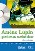 ARSENE LUPIN: GENTLEMAN CAMBRIOLEUR de LEBLANC, MAURICE 