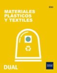 INICIA TECNO ESO UD PLASTICOS-TEXTILES di VV.AA. 