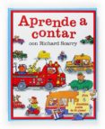 APRENDE A CONTAR de SCARRY, RICHARD 