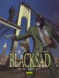 BLACKSAD 6. TODO CAE, PRIMERA PARTE de GUARNIDO Y DIAZ CANALES 