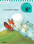 CUENTOS EN 5 MINUTOS: EL PEQUEO ZORRO de ESPLUGA, MARIA 