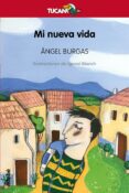 MI NUEVA VIDA de BURGAS I TREMOLS, ANGEL 