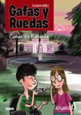 GAFAS Y RUEDAS: CONEXIN KARAOKE di NUEZ SAGREDO, ALVARO 