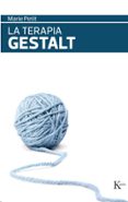 LA TERAPIA GESTALT di PETIT, MARIE 