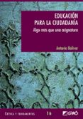 EDUCACION PARA LA CIUDADANIA de BOLIVAR, ANTONIO 