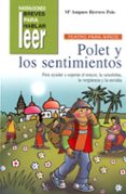 POLET Y LOS SENTIMIENTOS (TEATRO PARA NIOS) de HERRERO POLO, MARIA AMPARO 