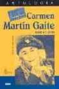 CARMEN MARTIN GAITE: TRAER A CUENTO di MARTIN GAITE, CARMEN 