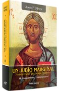 UN JUDIO MARGINAL: NUEVA VISION DEL JESUS HISTORICO (T. III: COMP AEROS Y COMPETIDORES) de MEIER, JOHN P. 