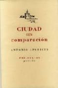 CIUDAD SIN COMPARACION de APARICIO, ANTONIO 