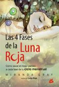 LAS 4 FASES DE LA LUNA ROJA de GRAY, MIRANDA 