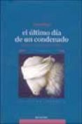 EL ULTIMO DIA DE UN CONDENADO di HUGO, VICTOR 