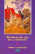 SONIDOS DEL SOL DE LA MAANA di CIRINCIONE, DIANE 