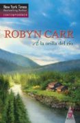 A LA ORILLA DEL RIO de CARR, ROBYN 