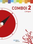 LLENGUA 2 PRIMARIA COMBOI (PROJECTE EXPLORA) 2015 di VV.AA. 