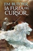 LA FURIA DEL CURSOR de BUTCHER, JIM 