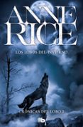LOS LOBOS DEL INVIERNO de RICE, ANNE 