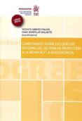 COMENTARIOS SOBRE LAS LEYES DE REFORMA DEL SISTEMA DE PROTECCION A LA INFANCIA Y LA ADOLESCENCIA de CABEDO MALLOL, VICENTE 
