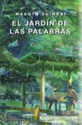 EL JARDIN DE LAS PALABRAS (NOVELA) de SHINKAI, MAKOTO 