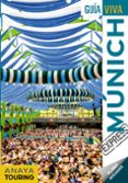 MUNICH 2019 (GUIA VIVA EXPRESS) (3 ED.) di CALVO, GABRIEL  TZSCHASCHEL, SABINE 