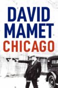 CHICAGO de MAMET, DAVID 
