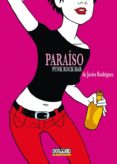 PARAISO. PUNK ROCK BAR de RODRIGUEZ, JAVIER 